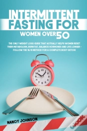 Capa do artigo Intermittent Fasting For Women Over 50