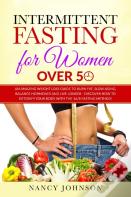 Intermittent Fasting For Women Over 50