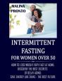 Intermittent Fasting For Women Over 50 - Preview