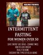 Intermittent Fasting For Women Over 50 - Preview