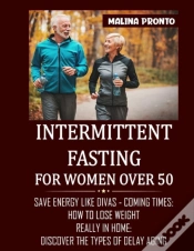 Capa do artigo Intermittent Fasting For Women Over 50