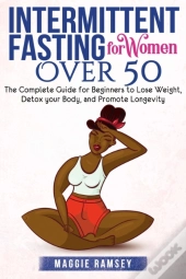 Intermittent Fasting For Women Over 50