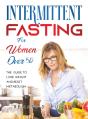 Intermittent Fasting For Women Over 50: - Preview