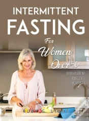 Capa do artigo Intermittent Fasting For Women Over 50: