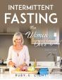 Intermittent Fasting For Women Over 50: - Preview