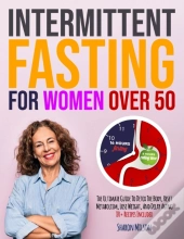 Intermittent Fasting For Women Over 50