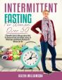 Intermittent Fasting For Women Over 50 - Preview