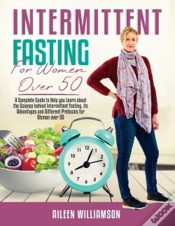 Capa do artigo Intermittent Fasting For Women Over 50