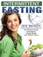 Intermittent Fasting For Women - Preview