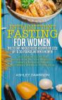 Intermittent Fasting For Women: The 30 D - Preview