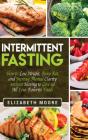 Intermittent Fasting: How To Lose Weight - Preview