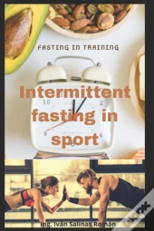 Intermittent Fasting In Sport