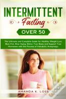 Intermittent Fasting Over 50