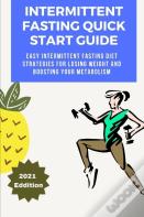 Intermittent Fasting Quick Start Guide