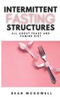 Intermittent Fasting Structures - Preview