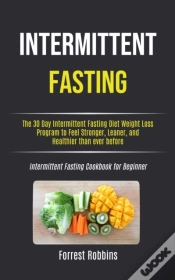 Capa do artigo Intermittent Fasting: The 30 Day Intermi