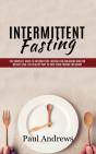 Intermittent Fasting: The Complete Guide - Preview