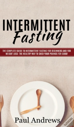 Capa do artigo Intermittent Fasting: The Complete Guide