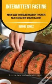 Capa do artigo Intermittent Fasting: Weight Loss Techni