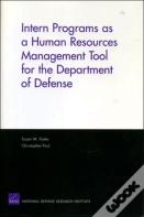 Intern Programs As A Human Resources Management Tool For The Department Of Defense