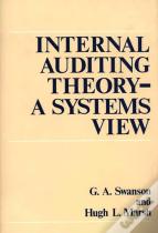 Internal Auditing Theory--A Systems View