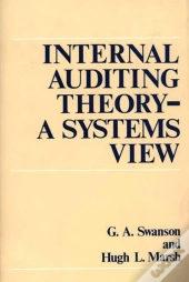 Internal Auditing Theory--A Systems View