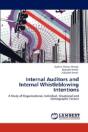 Internal Auditors And Internal Whistleblowing Intentions - Preview