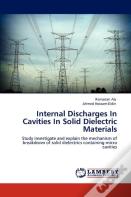 Internal Discharges In Cavities In Solid Dielectric Materials
