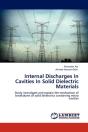 Internal Discharges In Cavities In Solid Dielectric Materials - Preview