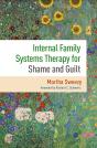 Internal Family Systems Therapy For Shame And Guilt - Preview