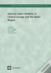 Internal Labor Mobility In Central Europe And The Baltic Region