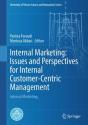 Internal Marketing: Issues And Perspectives For Internal Customer-Centric Management - Preview
