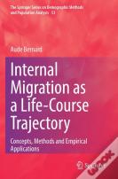 Internal Migration As A Life-Course Trajectory