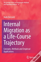 Internal Migration As A Life-Course Trajectory