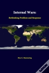 Internal Wars: Rethinking Problem And Response