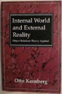 Internal World And External Reality Object Relations Theory Applied - Preview