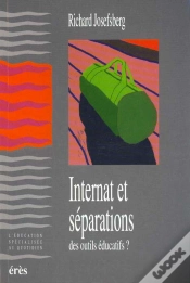 Capa do artigo Internat Et Separations Peuvent-Ils Etre Des Outils Educatifs