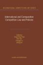 International And Comparative Competition Laws And Policies - Preview