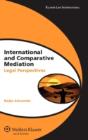 International And Comparative Mediation - Preview