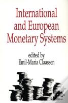 International And European Monetary Systems