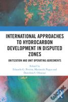 International Approaches To Hydrocarbon Development In Disputed Zones