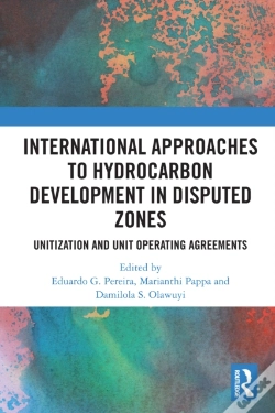 Capa do artigo International Approaches To Hydrocarbon Development In Disputed Zones