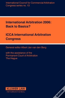 Capa do artigo International Arbitration 2006: Back To Basics?