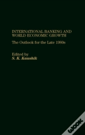 International Banking And World Economic Growth