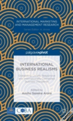 Capa do artigo International Business Realisms: Globalizing Locally Responsive And Internationally Connected Business Disciplines