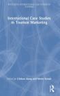 International Case Studies In Tourism Marketing - Preview