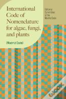 International Code Of Nomenclature For Algae, Fungi, And Plants (Madrid Code)