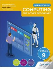International Computing For Lower Secondary Student'S Book Stage 9