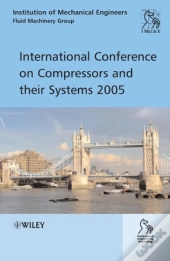 International Conference On Compressors And Their Systems 2005