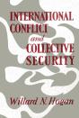 International Conflict And Collective Security - Preview